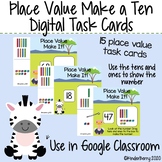 Make a Ten Place Value Digital Task Cards {Distance Learni