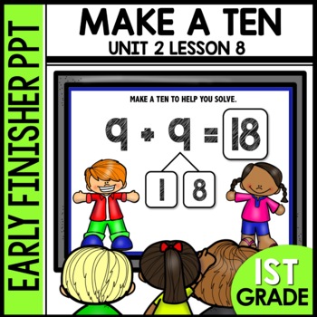 Preview of Make a Ten to Solve Early Finisher Activity 