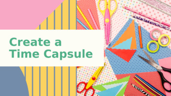 Preview of Make a Time Capsule!