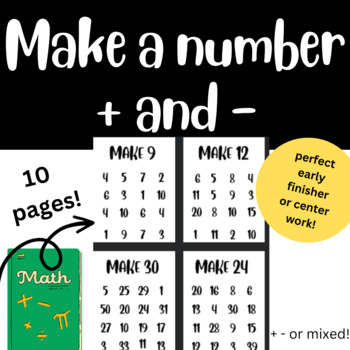Preview of Make a number- adding and subtraction practice. centers or early finishers