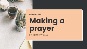 Preview of Make a prayer and learn some connectors