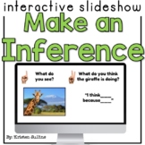 Make an Inference Slideshow [Google Slides]