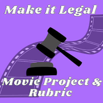 Preview of Make it Legal Movie Project