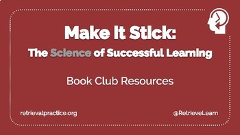 Preview of Make it Stick: The Science of Successful Learning (Book Club Questions)
