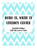 Build it, Write it Literacy Center