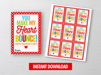 Preview of Make my heart BOUNCE Valentine Card,  Bouncy Ball Gift Tag, School Exchange Idea