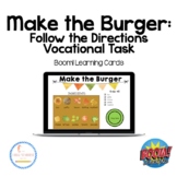 Make the Burger: Following Directions Task Vocational Practice