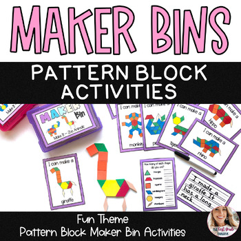 Preview of Maker Bins 12 Fun Theme Pattern Block Activities Centers Morning Bins