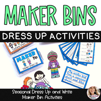 Preview of Maker Bins 16 Dress Up and Write Activities Centers Morning Bins