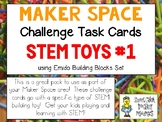 Maker Space Challenge Task Cards - Using STEM TOYS #1
