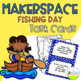 Makerspace Fishing Day Task Card Pack