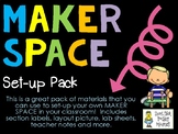 Maker Space - Set-up Pack - STEM