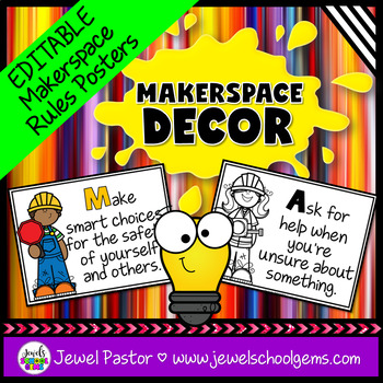 Preview of MakerSpace and STEM Classroom Decor | EDITABLE MakerSpace Rules Posters