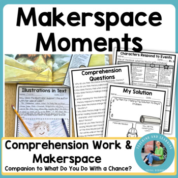 Preview of What Do You Do With a Chance STEM Story With Makerspace: Challenge & Close Read