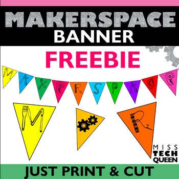 Preview of Makerspace Decor Makerspace Banner STEM Bulletin Board Maker Posters