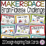 Makerspace: Brain Flakes®  Challenge Task Cards