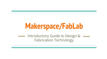 Preview of Makerspace/FabLab Informative Presentation (Engineering/Library/Manufacturing)