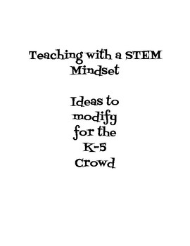 Preview of Makerspace Ideas for the K-5 Crowd