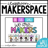 Makerspace Inspirational Wall Art Poster Set (STEM)