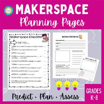 Preview of Makerspace Planning Pages | Assessments | Checklists | Problem/Solution Cards