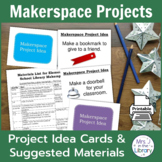 Makerspace Project Prompt Task Cards & Materials List