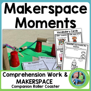 Preview of Makerspace STEM Story Station: Roller Coaster | Close Read and Challenge