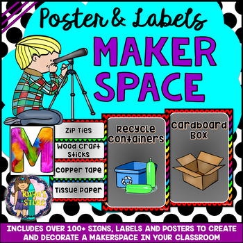 Preview of Makerspace Signs, Labels and Posters for your Classroom (STEM/ STEAM)