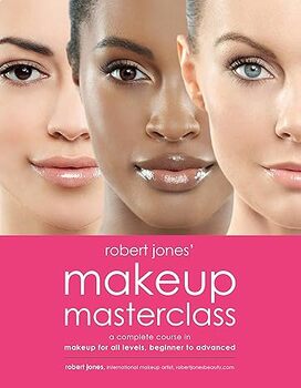 Preview of Makeup Masterclass: A Complete Course in Makeup for All Levels, Beginner