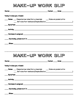 Makeup Work Slip for Absent Students by 