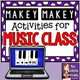 Makey Makey Activities for Music Class