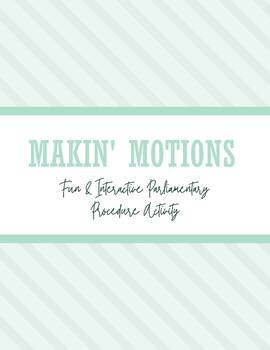 Preview of Makin' Motions Activity: Fun and Interactive Parliamentary Procedure Activity