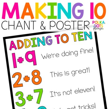 Preview of Making 10 | Addends of Ten Chant and Poster