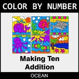 Making 10 Addition - Color By Number / Coloring Pages - Ocean