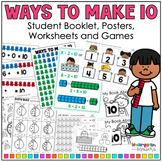 Making 10 - Ways to Make 10, Posters, Worksheets and Activities