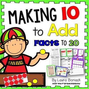 Preview of Making 10 to Add ~ Addition Facts to 20