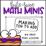 Making 10 to Add | Addition Strategies | Math Mini-Lesson 