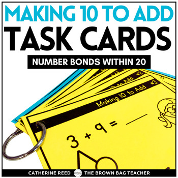 Preview of Making 10 to Add, Addition Number Bond Task Cards for Building Number Sense