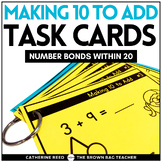 Making 10 to Add, Addition Number Bond Task Cards for Buil