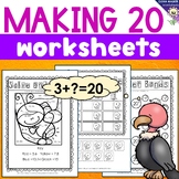 Making 20 Worksheets / Printables / Includes Number Bonds 
