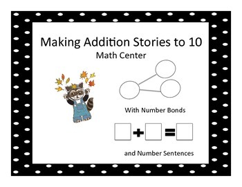 Preview of Making Addtion Stories to 10 (#number stories #word problems)