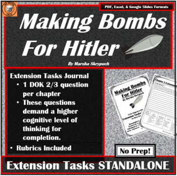 Preview of Making Bombs For Hitler | EXTENSION TASKS |Discussion Questions for Enrichment