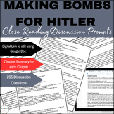 Making Bombs for Hitler Close Reading Questions & Chapter 