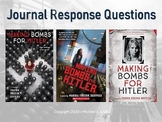 Making Bombs for Hitler Novel Study Journal Response Quest