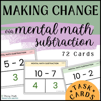 Preview of Making Change Subtraction Practice | Special Ed Money Math | 3 Levels Task Cards