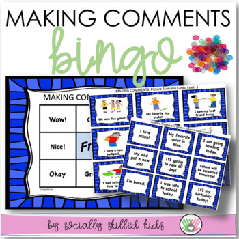 Preview of Conversation - Making Comments BINGO - Social Skills Activity for K-5th Grade