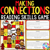 Making Connections Activity Game Passages Text to Self, Te