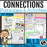 Making Connections Activity, Worksheets, Lessons Passages RI.1.3 1st Grade RI1.3