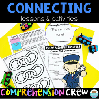 Preview of Making Connections Concrete & Engaging Lesson & Activities- Comprehension Crew