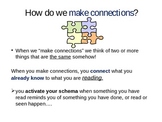 Making Connections: READING COMPREHENSION strategy -Power Point