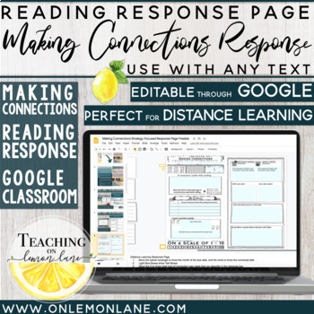 Preview of Making Connections Strategy Focused Reading Response: Digital Learning Google